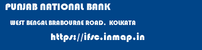 PUNJAB NATIONAL BANK  WEST BENGAL BRABOURNE ROAD,  KOLKATA    ifsc code